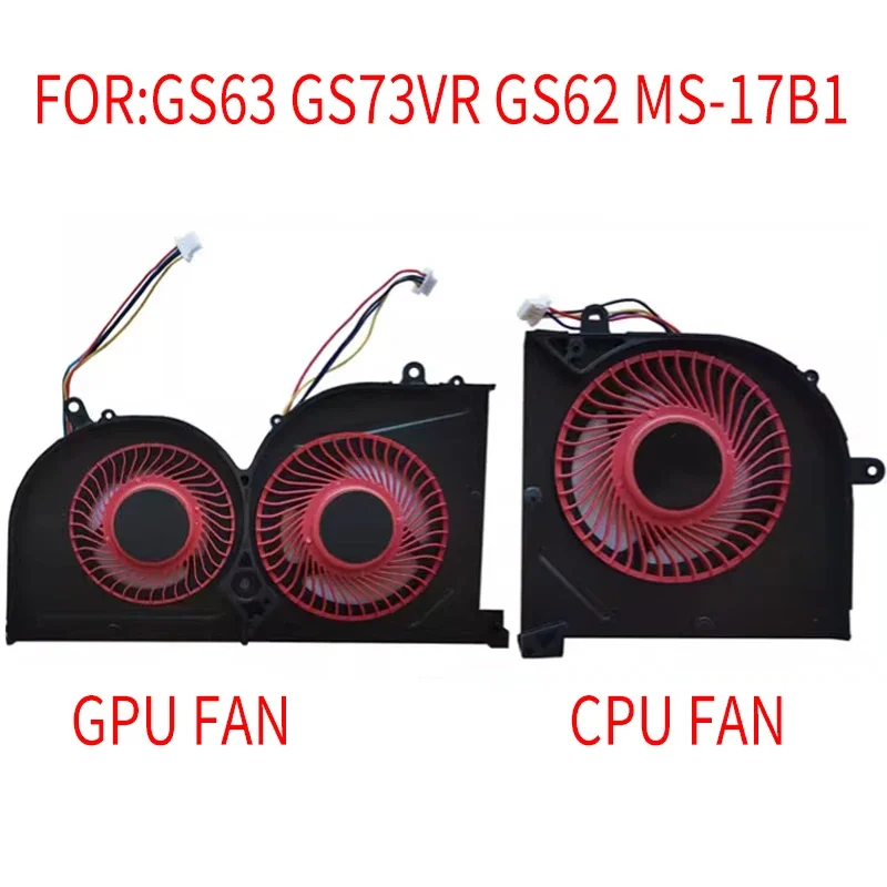 NEW Laptop CPU GPU Cooling Fan For MSI GS62 GS63 GS73 VR MS-17B2 17B1 17B4 MS-16K2 16K3 16K4 16K5 BS5005HS-U2F1 U3I U3J Fan