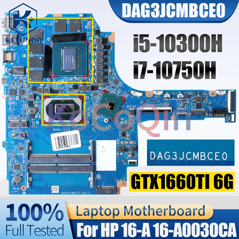 For HP 16-A 16-A0030CA Notebook Mainboard DAG3JCMBCE0 i5-10300H i7-10750H GTX1660TI 6G M04832-601 Laptop Motherboard Full Tested