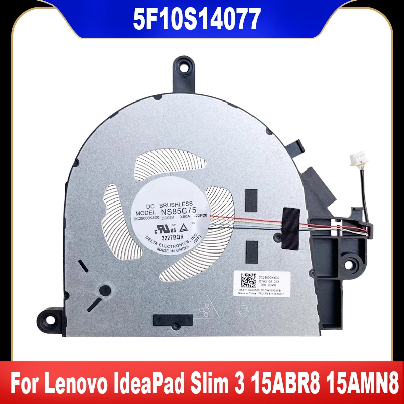 

New Original For Lenovo IdeaPad Slim 3 15ABR8 15AMN8 15IRU8 16IRU8 Laptop Cooling Fan Cooler 5F10S14077 5F10S14078 High Quality