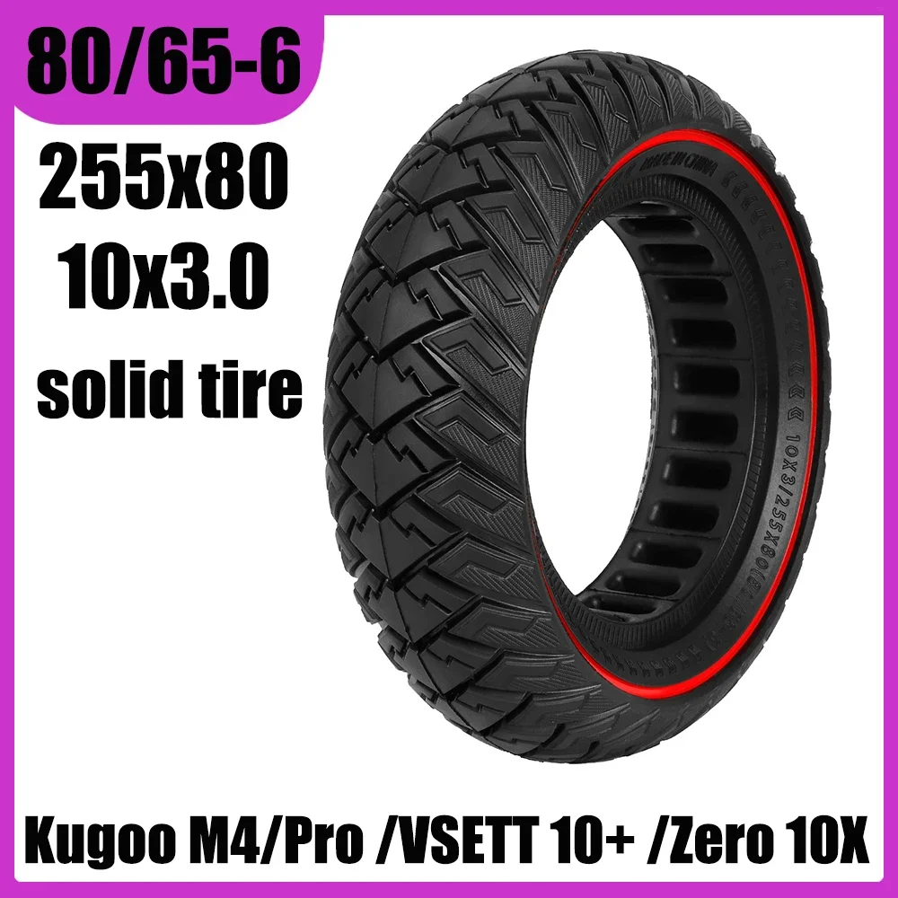 

10x3.0 Solid Tire 80/65-6 or 255x80 Non-inflation Tyre for Kuguo M4 Pro/Vsett 10+/Zero 10X/kaboo Mantis Electric Scooter Parts