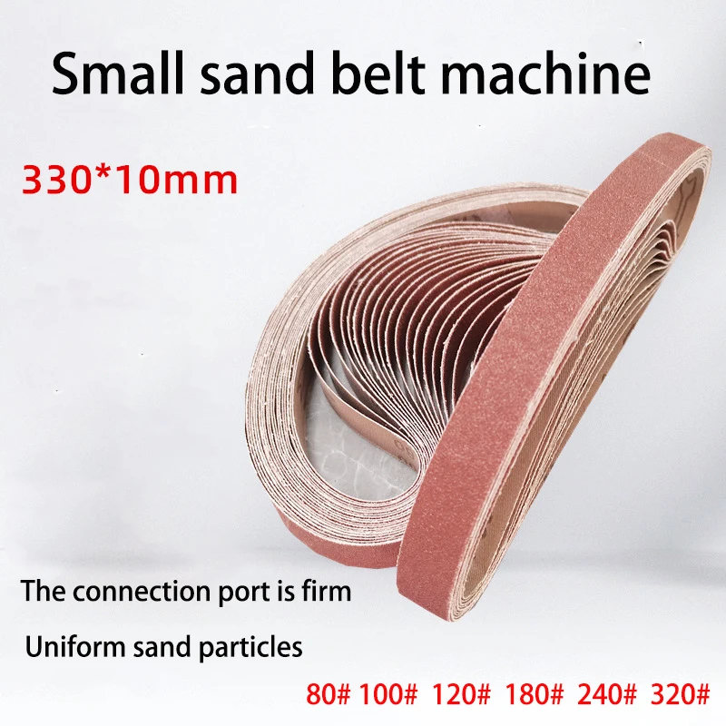 330x10mm 10pcs80/100/120/180/240/320#Small Mini Belt Sander For Grinding Stainless Steel Polishing Rust Removing Abrasive Fabric