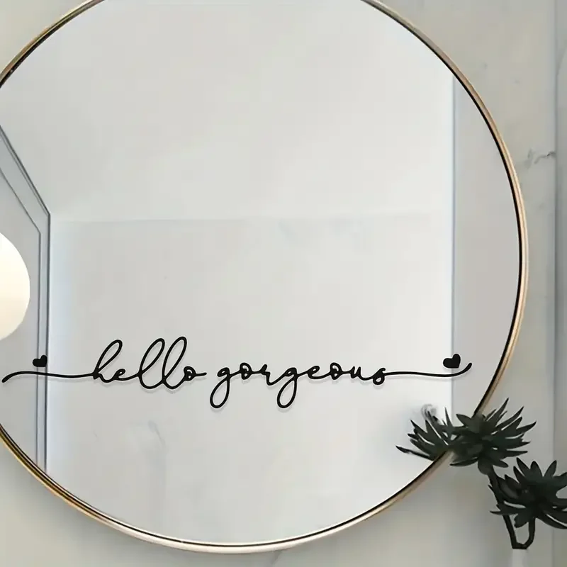 1PC Quote Mirror Decals, Hello Beautiful Decal, Hello Gorgeous Mirror Sticker, You Look Amazing Mirror Decals, Door Greeting Vin