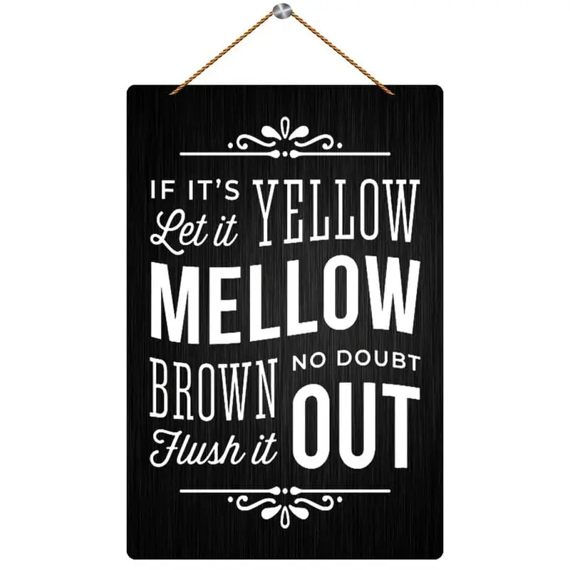 Hanging Wood Sign Home Decorative If It's Yellow Let It Mellow Out Board Hanging Wood Sign, House Wood Sign For Garden Yard