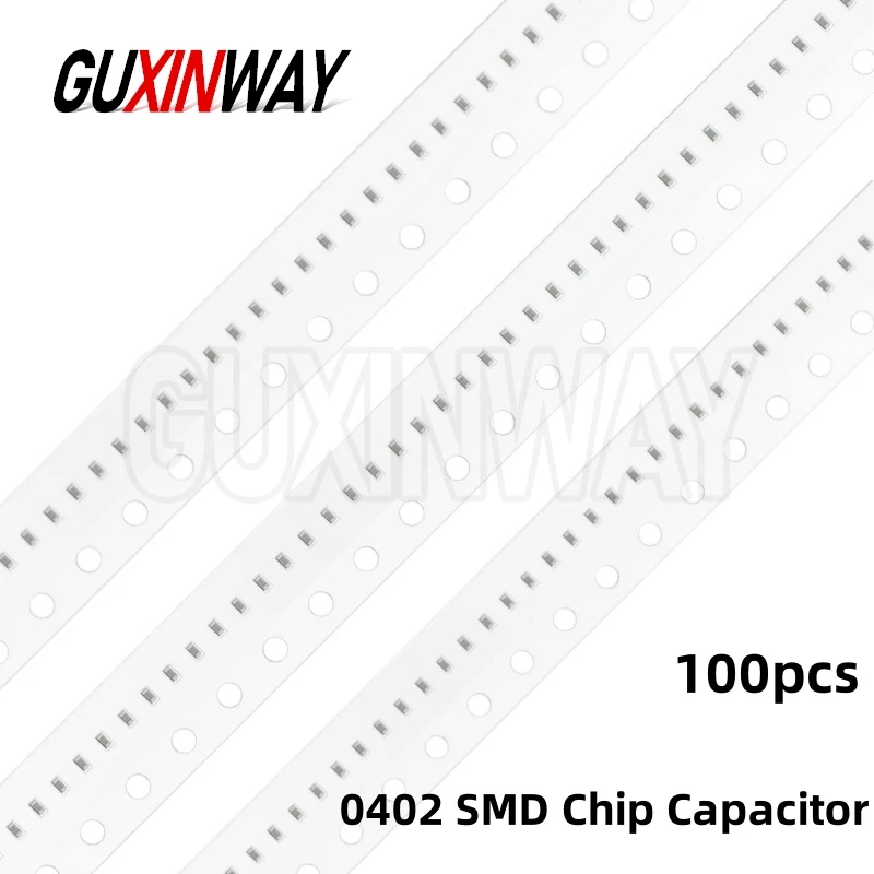 100pcs SMD Chip Multilayer Ceramic Capacitor 0402 0.5pF -10uF 10pF 100pF 1nF 10nF 15nF 100nF 0.1uF 1uF 2.2uF 4.7uF