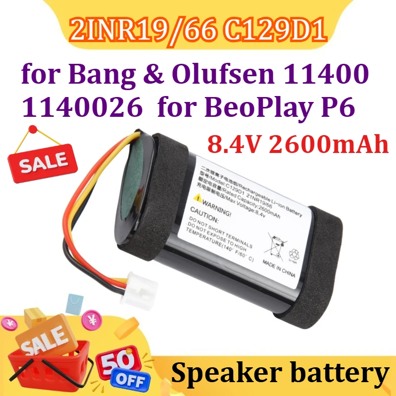 

Battery for Bang & Olufsen 11400 1140026 for BeoPlay P6 2INR19/66 C129D1 8.4V 2600mAh/19.24Wh CS-BNP600SL