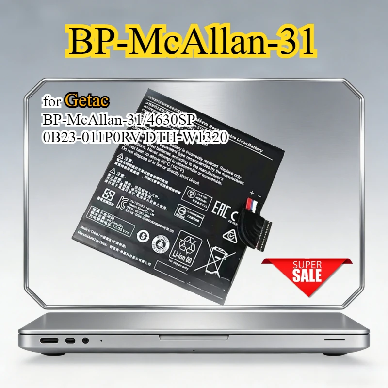

Laptop Battery for Getac BP-McAllan-31/4630SP 0B23-011P0RV DTH-W1320 Replacement Battery 11.4V 52Wh 4630mAh Bateria