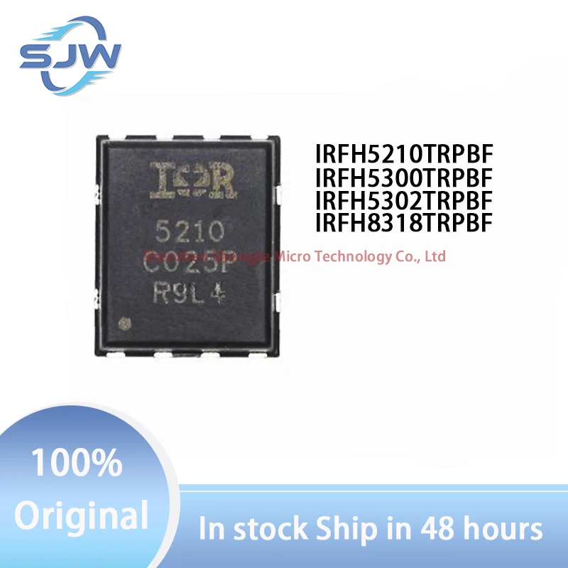 

IRFH5210TRPBF IRFH5300TRPBF IRFH5302TRPBF IRFH8318TRPBF Screen printing 5210 5300 5302 H8318 PQFN-8 Field-effect transistor