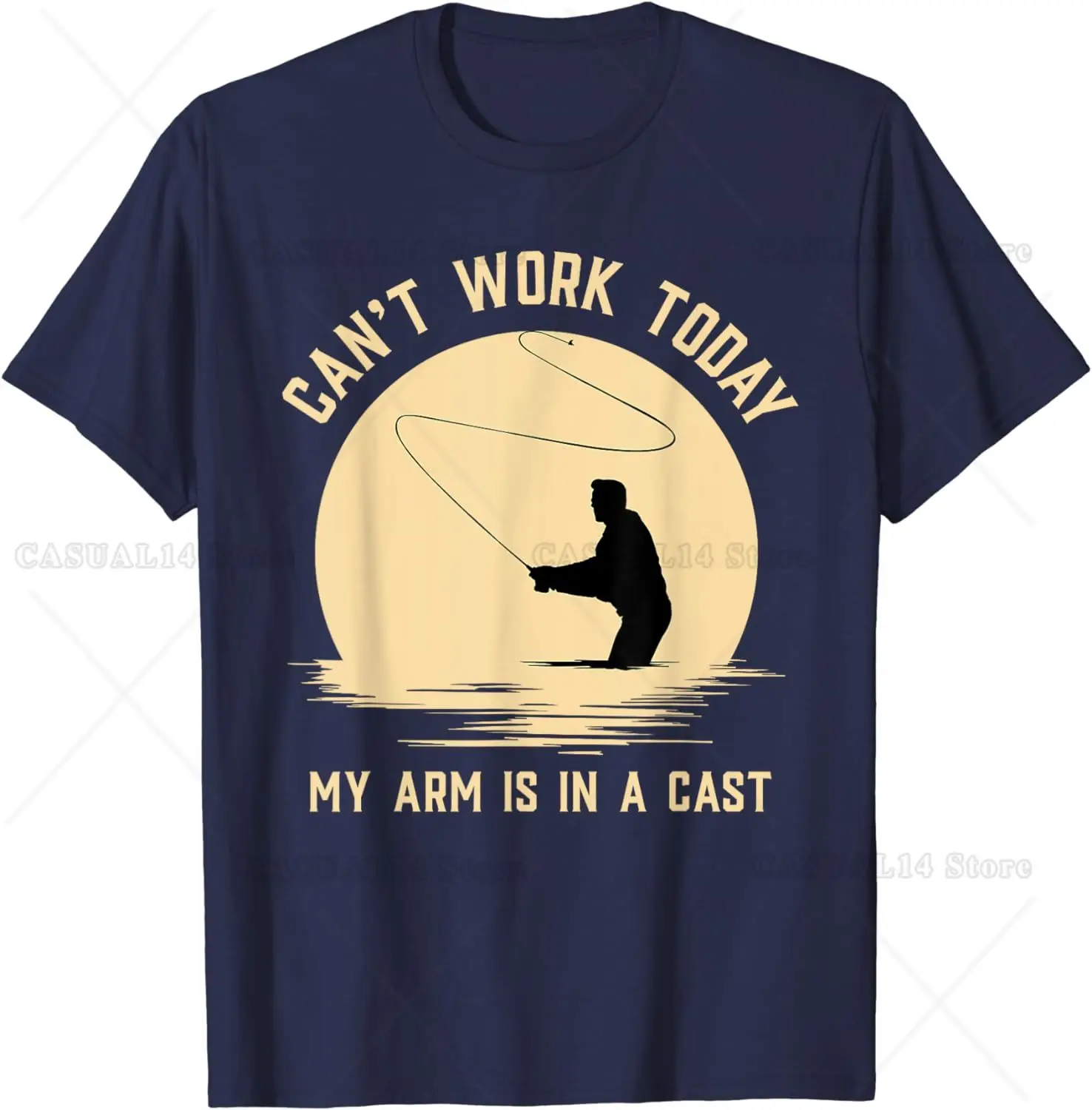 Can't Work Today My Arm Is in A Cast Funny Fly Fishing T-Shirt Unisex Graphic T Shirts Soft and Comfortable Feel