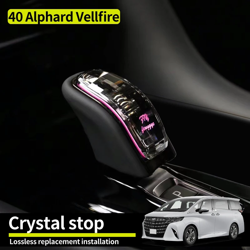 For 2023-2024 Year Alphard Vellfire 40 series Diecast Accessories Crystal gear lever with light  Modification Decoration