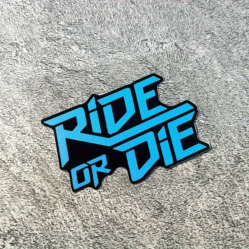 Holographic RIDE OR DIE Biker Text Vinyl Stickers Waterproof Decals For Motorcycle Bike Laptop Helmet Decor view 5