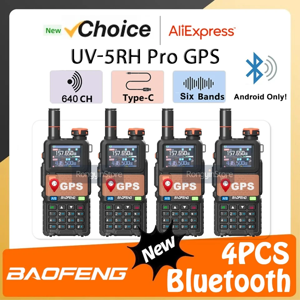 

4PCS Baofeng UV-5RH Pro GPS Bluetooth 10Watts 6800mAh Multi-Band Radio Long Standby 10W Long Range Android 640Channel For Hiking