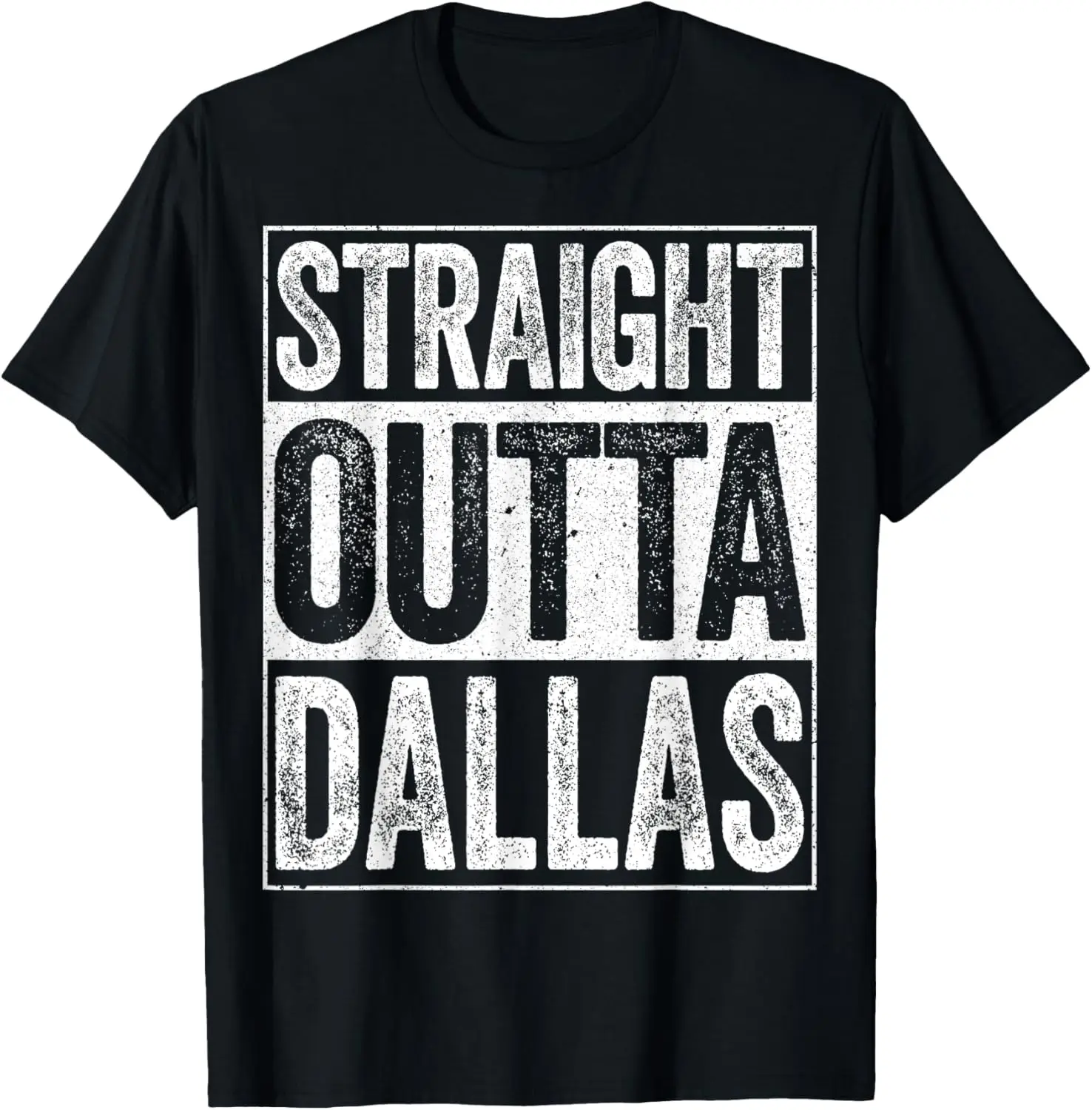 Straight Outta Dallas T-Shirt Texas State Shirt T-Shirt