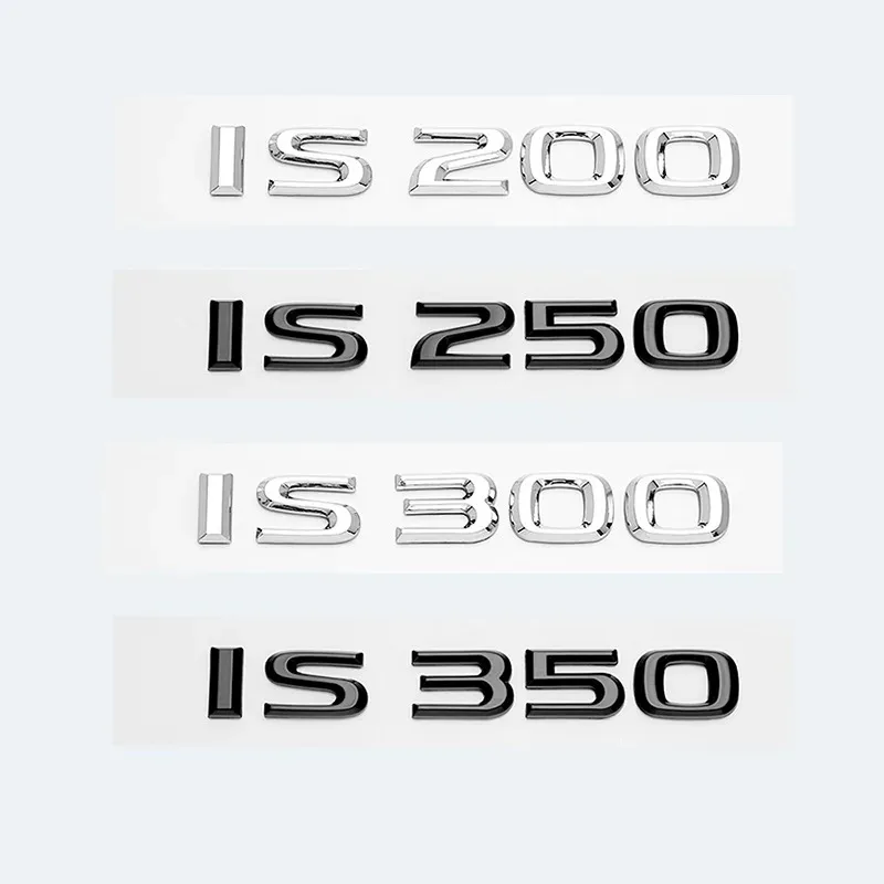 3D Chrome Glossy Black ABS Letters IS200 IS250 IS300 IS350 IS300h IS200t HYBRID Emblem For Lexus Car Trunk Logo Badge Sticker