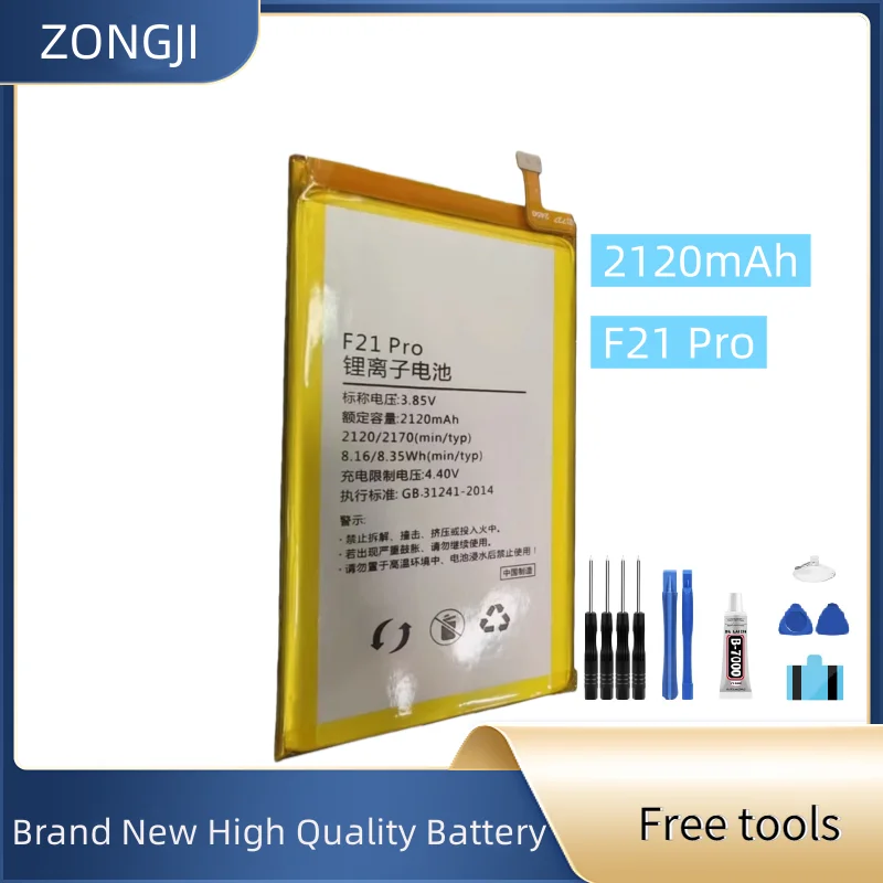 New Battery F21 Pro 2120mAh For F21 Pro Battery + Free Tools