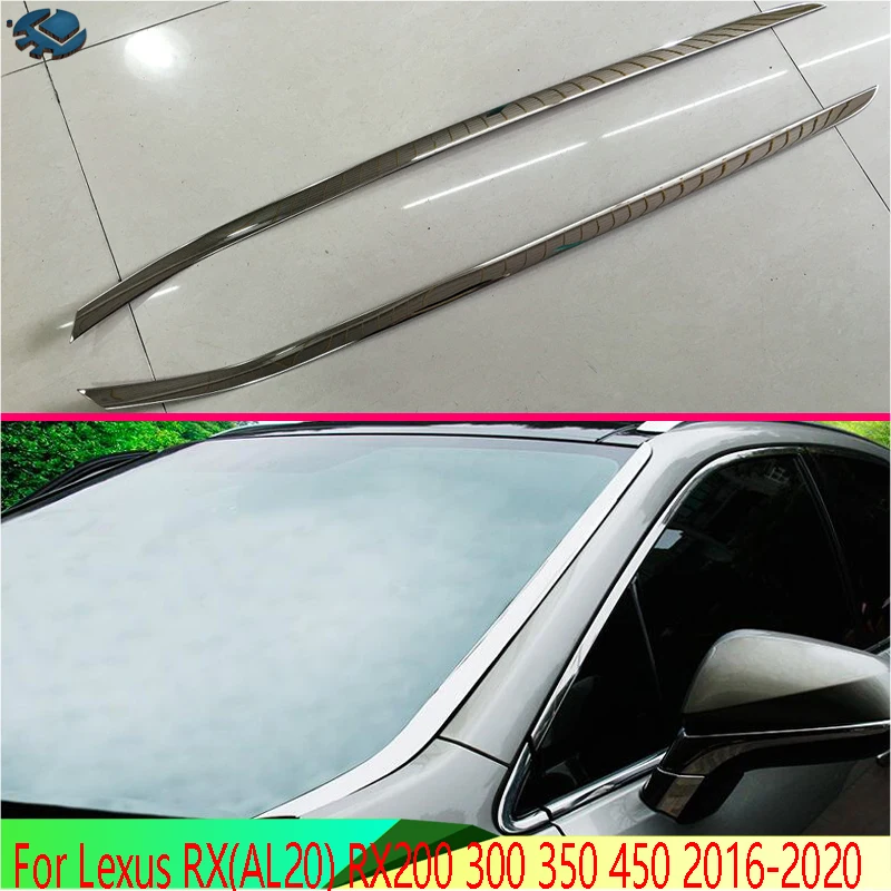 For Lexus RX(AL20) RX200 300 350 450 2016-2020 Car Accessories Stainless steel front windshield bright trim