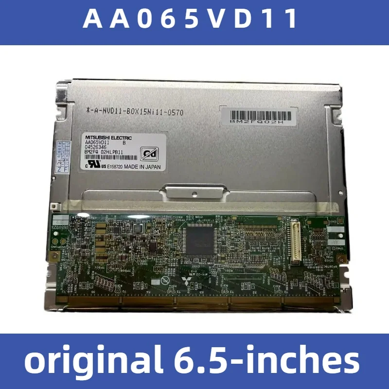 

Original AA065VE11 AA065VE01 AA065VD01 AA065VD11 6.5 Inches 600*480 LCD Screen For Brand Mitsubishi