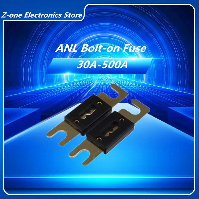 Bolt-on Fuse ANL 30A 40A 50A 60A 70A Fusible Link Fuse 80A 100A 125A 130A 150A Auto Blade Fuse 175A 180A 200A 250A 400A/32V