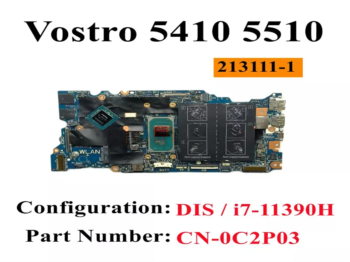 

CN-0C2P03 0C2P03 C2P03 For Dell Vostro 5410 5510 Laptop Motherboard 213111-1 i7-11390H 100% Full Teste