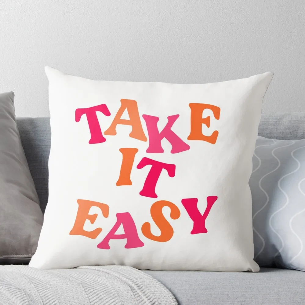 

TAKE IT EASY Throw Pillow Cushion Cover Pillowcase Cushions Cushion Covers For Living Room