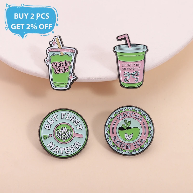 Matcha Lovers Enamel Pins Matcha Girlie But First Matcha Matcha Green Tea Funny Brooches Lapel Badge Jewelry Gifts for Friends