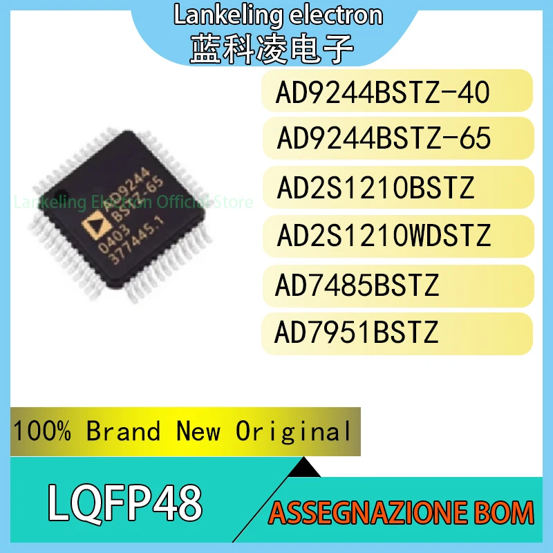 AD9244BSTZ-40 AD9244BSTZ-65 AD2S1210BSTZ AD2S1210WDSTZ AD7485BSTZ AD7951BSTZ IC 100% Brand New Original chip LQFP48