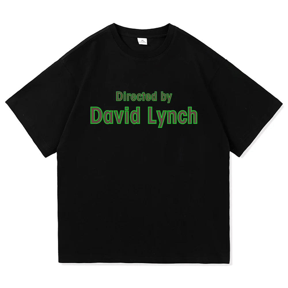 David Lynch 1946-2025 T Shirt Fashion Men Clothing Harajuku Unisex High Quality Cotton Tops Graphic T Shirts for Lover Gifts