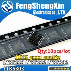 10 piezas LTK5110 LTK5112 LTK5302 LTK5303 sop-10 Chipset