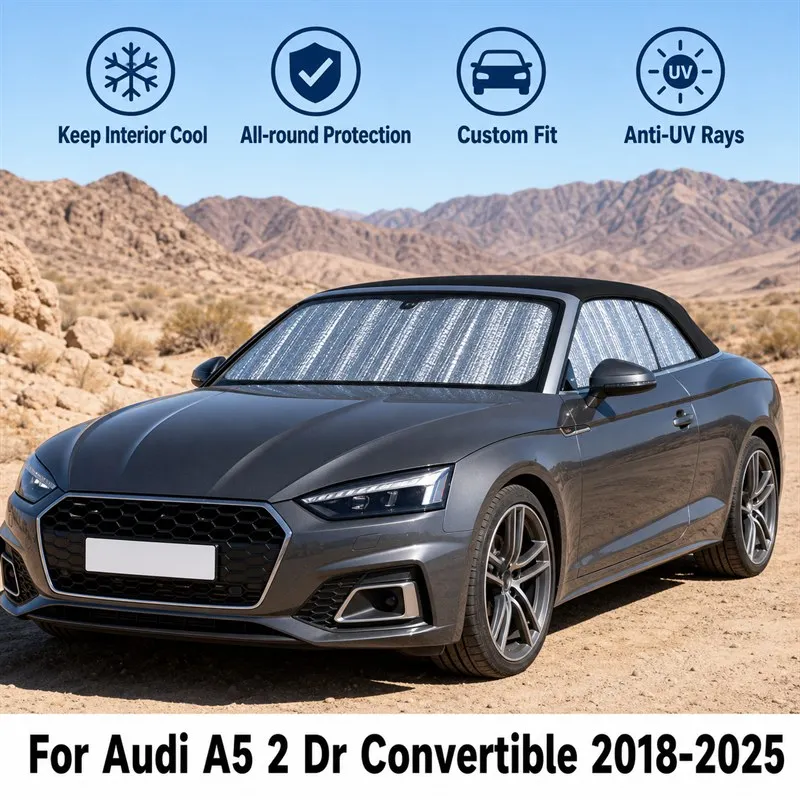 For Audi A5 2 Dr Convertible 2018-2025 Full Set Car Window Sunshades UV Block Privacy Heat Insulated Foldable Car Curtain