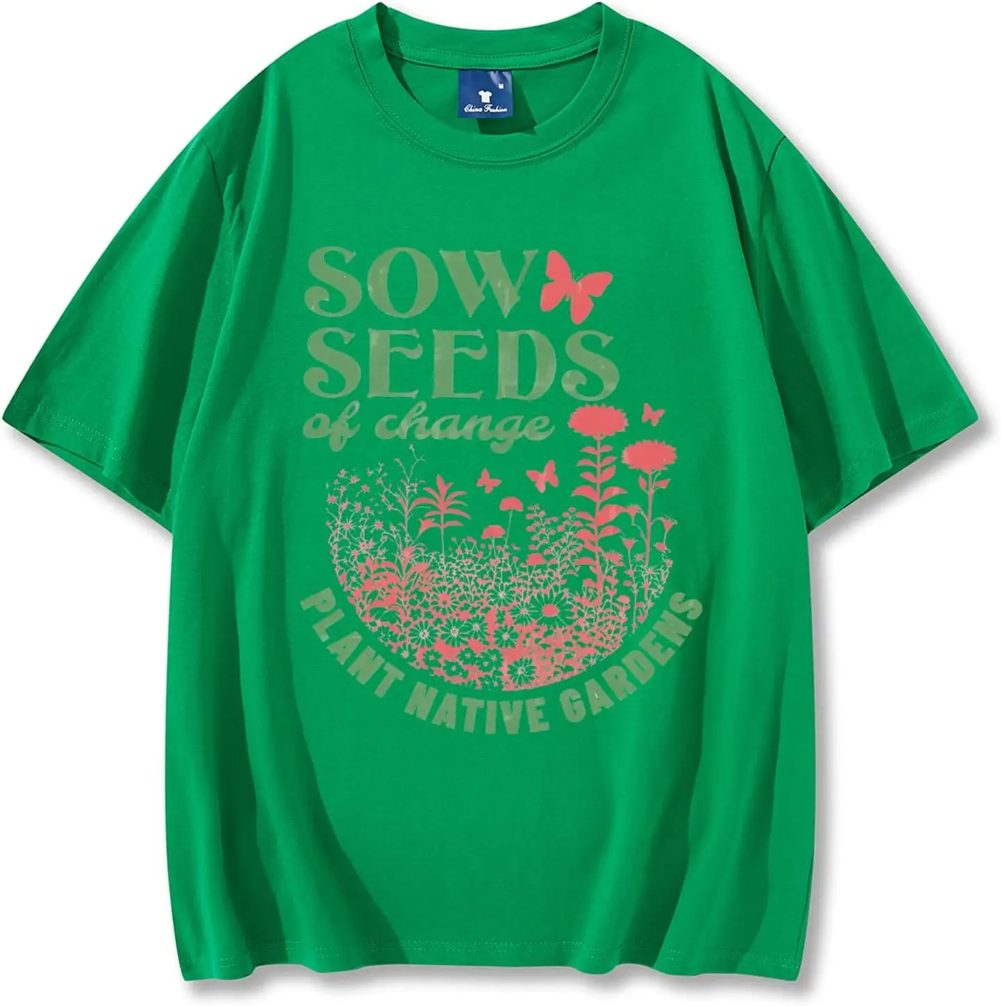 

Sow Seeds of Change Plant Native Gardens T-Shirt, Plant Native Shirt