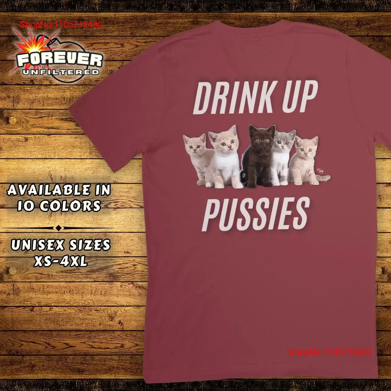 Funny Drink Up Pussies Drinking Humor T Shirt Unique Kitten Party Conversation Starter Cat Outfit Witty For Him Her vintage