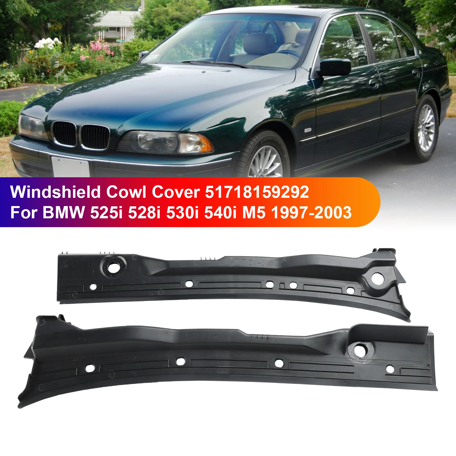 

Windshield Cowl Cover 51718159292 for BMW 525i 528i 530i 540i M5 1997-2003