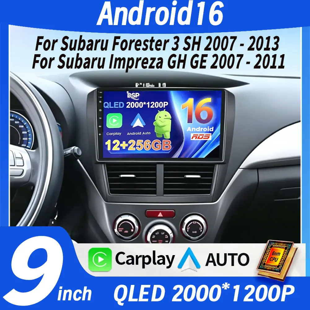 Android 16 For Subaru Forester 3 SH 2007 - 2013 For Subaru Impreza GH GE 2007 - 2011 Car Radio Player Carplay GPS Screen BT DSP