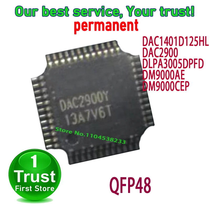 DAC1401D125HL DAC1401D125 DAC2900 DLPA3005DPFD DLPA3005D DM9000AE DM9000 DM9000CEP