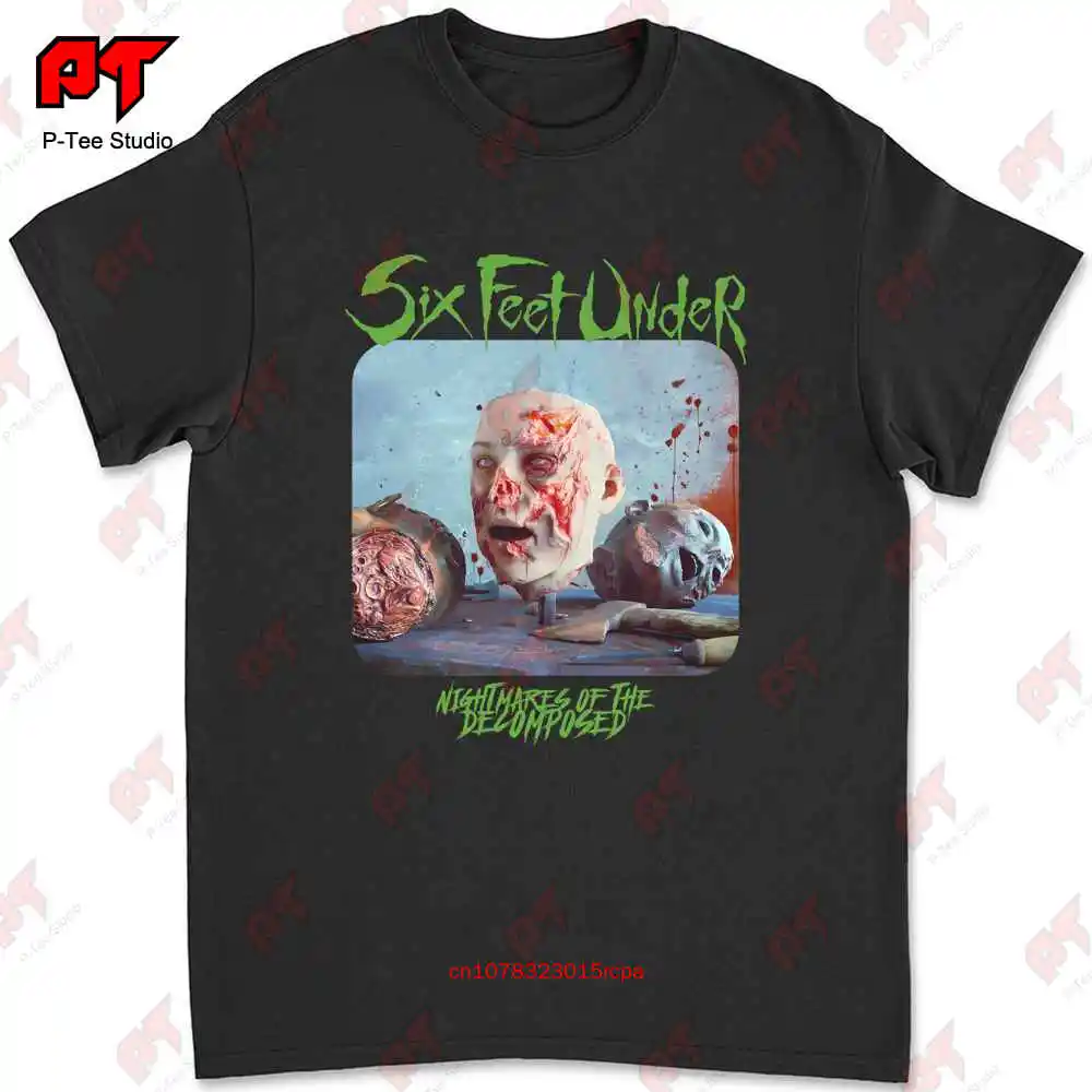 Six Feet Under Nightmares Of The Decomposed Black T Shirt New Official XTW6