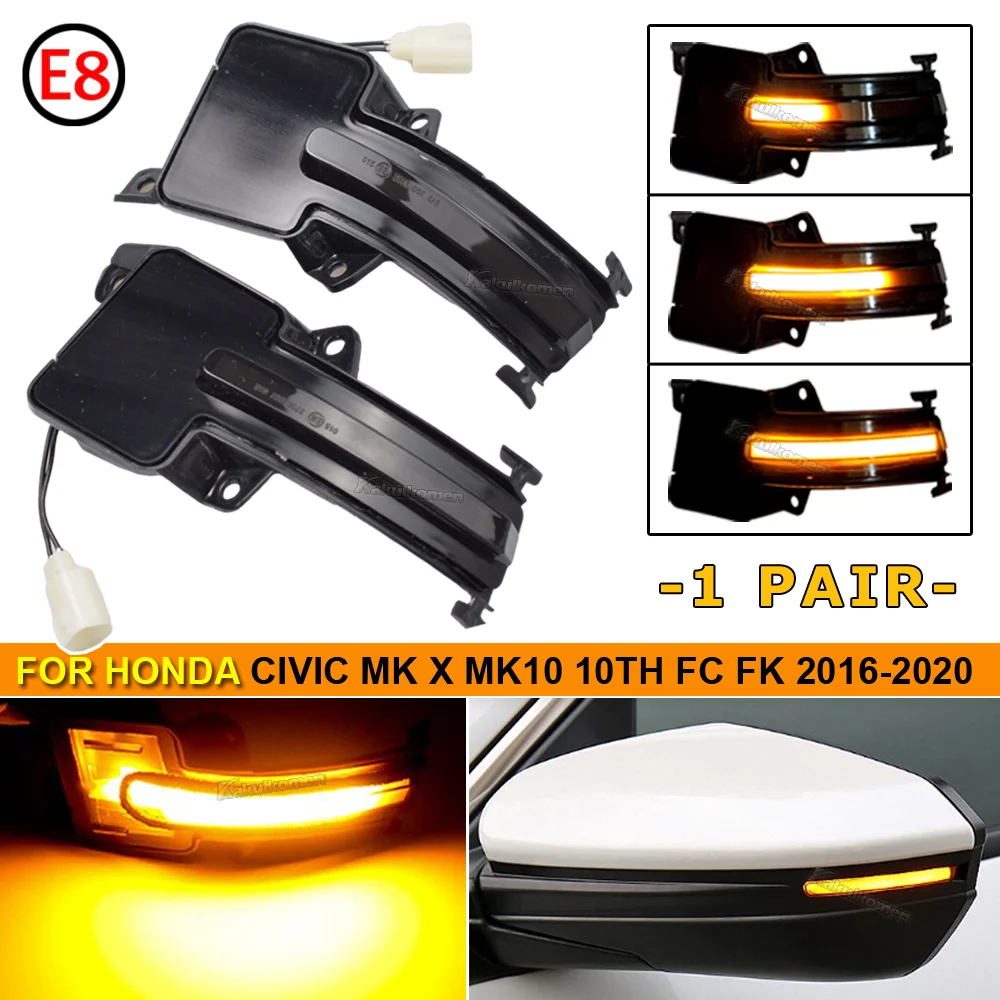 LED Side Wing Rearview Mirror Sequential Dynamic Blinker Turn Signal Light For Honda Civic MK X MK10 10th FC FK 2016 2017-2020