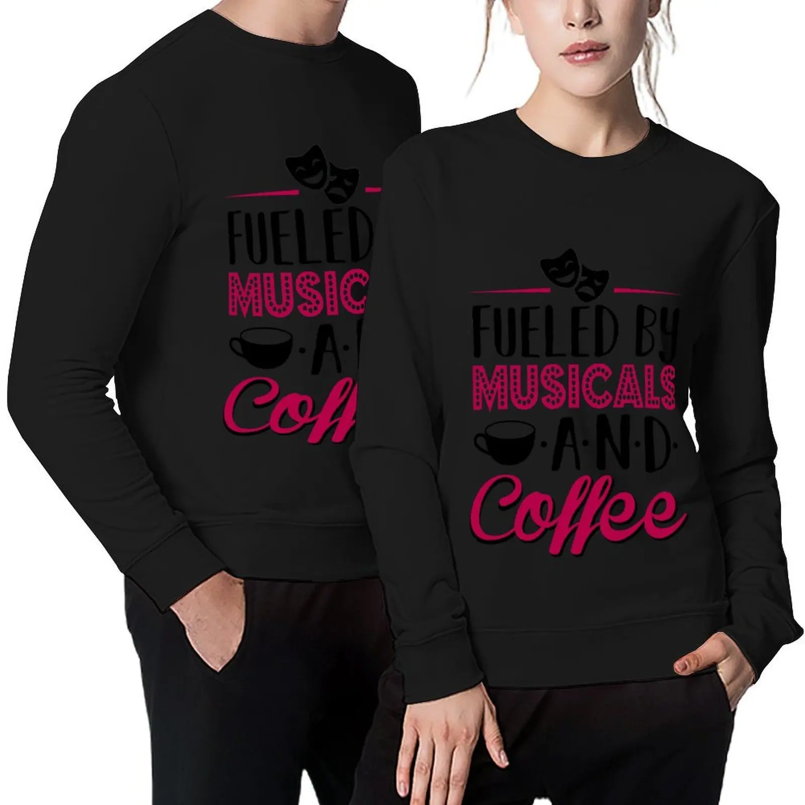

Fueled by Musicals and Coffee Pullover tracksuit mens designer clothes korean clothes men's sweat-shirt oversize sweatshirt