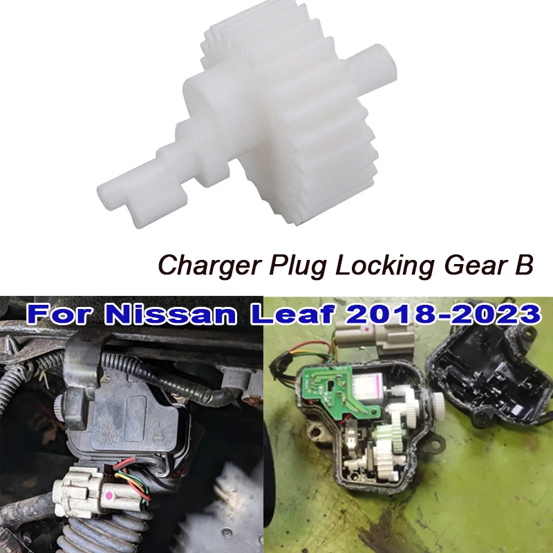 Kit de reparación del actuador de bloqueo del puerto de carga del motor eléctrico para Nissan Leaf ZE1 (2018-2023) - Engranaje de bloqueo de la enchufe de carga del chasis B