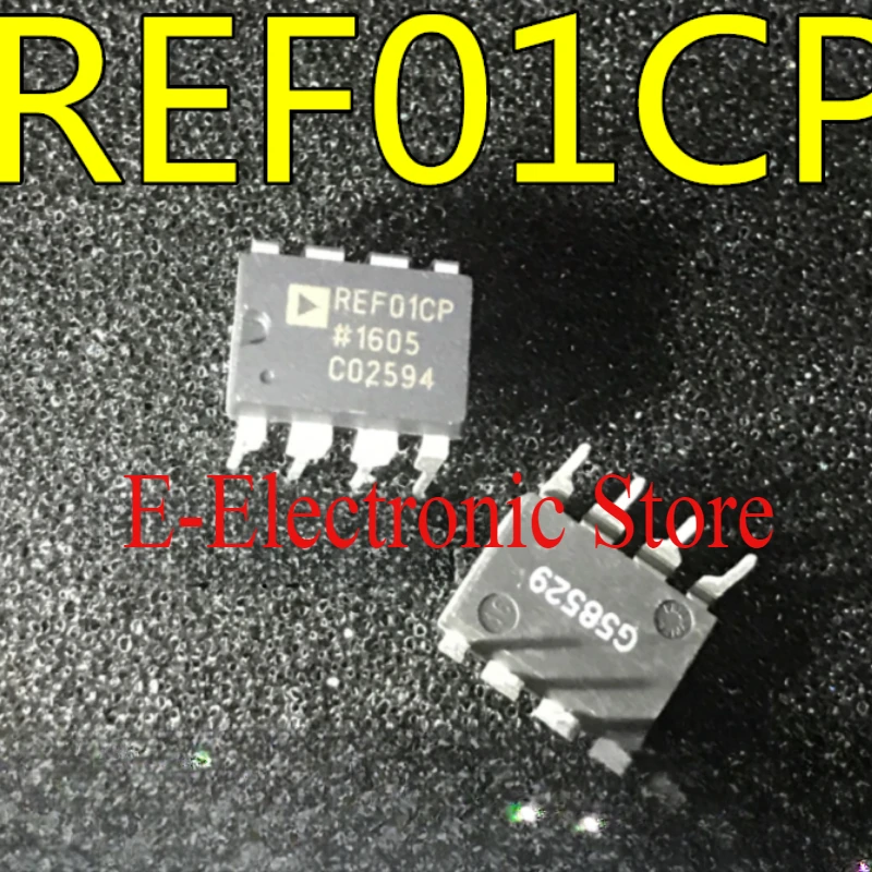 

5PCS/LOT REF01CP REF01C REF01CPZ DIP-8 REF01C REF01CSZ SOP8 Precision 2.5 V, 5.0 V, and 10.0 V Voltage References