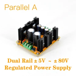 MOFI- Fully Discrete Parallel A Regulated Power Supply (Dual Rail±5V ～±80V) DIY KIT & Finished Board