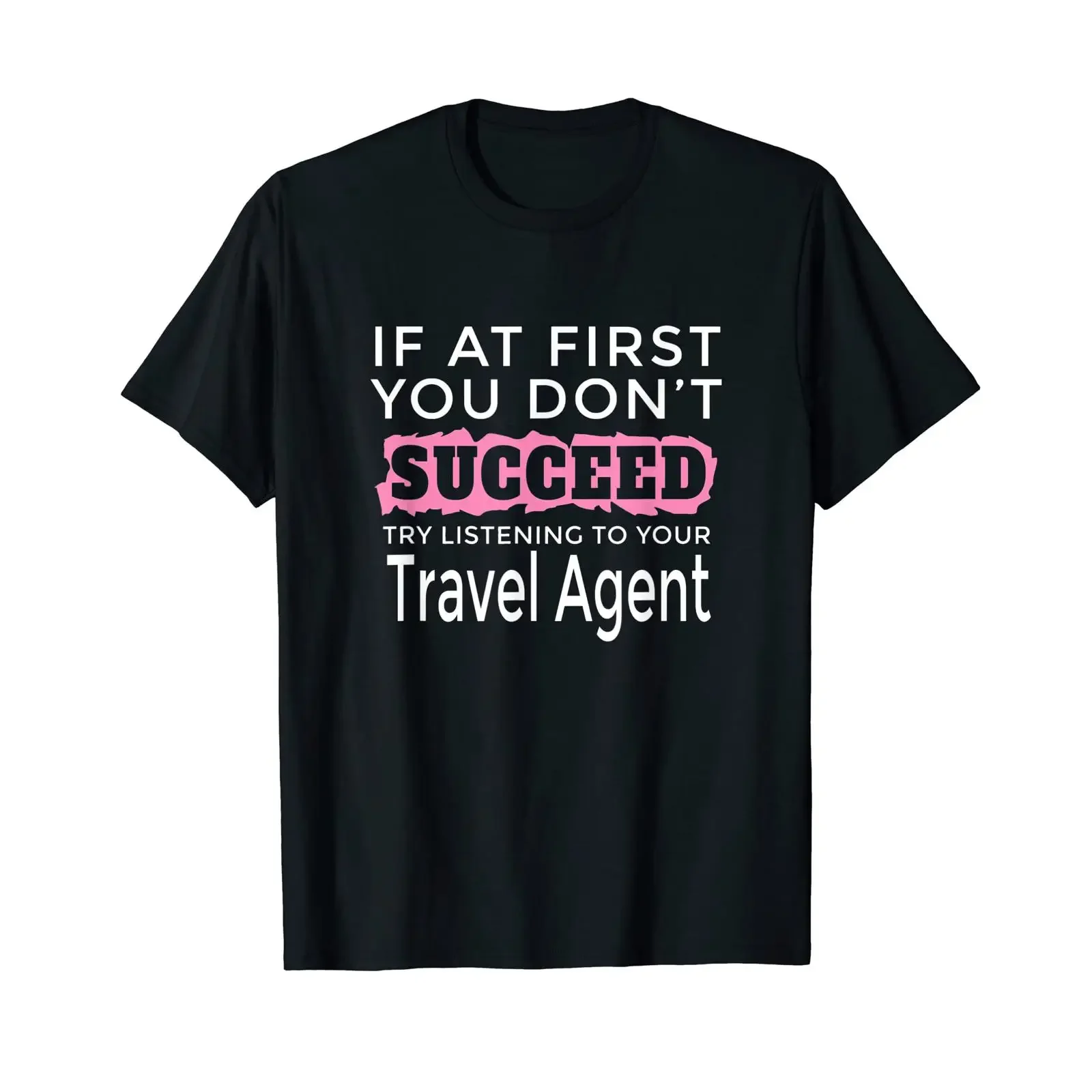 Time for success Listen to your travel agency T shirt vintage Washed Comfortable Stretched Soft designer clothes streetwear