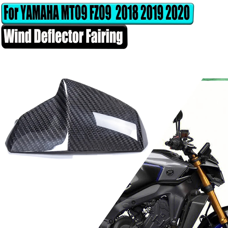 

For YAMAHA MT09 FZ09 2018 2019 2020 100% 3K Carbon Fiber Wind Deflector Fairing Cover Kits Motorcycle Accessories