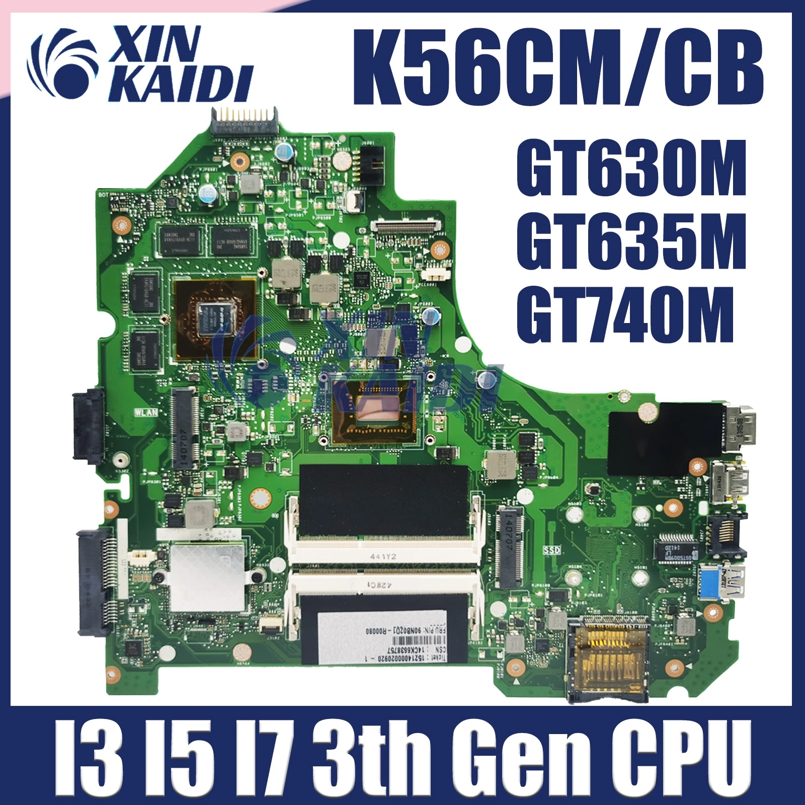 

K56CM Mainboard For ASUS K56CB K56CA A56C S550CM S550CB Laptop Motherboard I3-3217U I5-3317U i7-3537U GT635M GT740M UMA