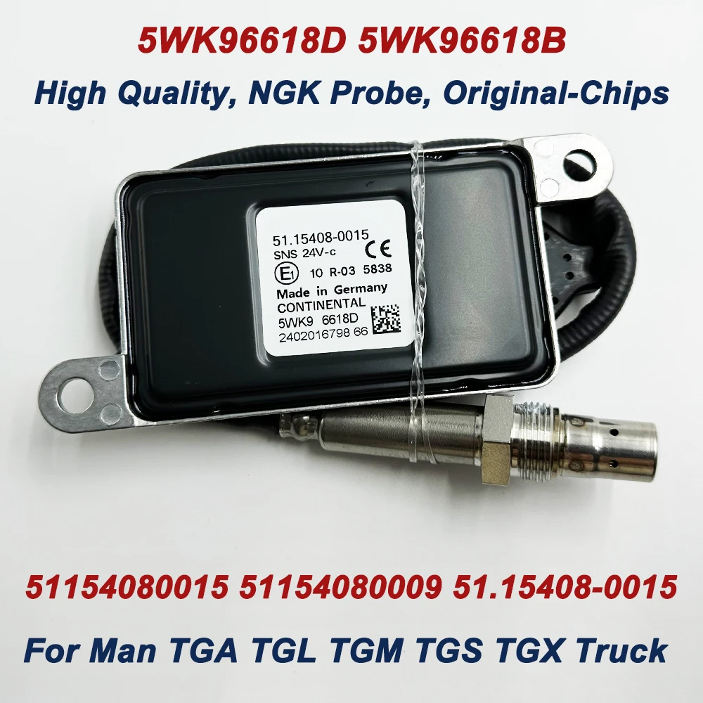 

High Quality NGK Probe 51154080015 5WK96618D 5WK96618B 51154080009 24V New NOX Oxygen Sensor For Man TGA TGL TGM TGS TGX Truck