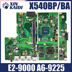X540BP dizüstü anakart ASUS X540B A540 X540BA Laptop anakart AMD A6-9225 A9-9425 CPU ile 100% test tamam