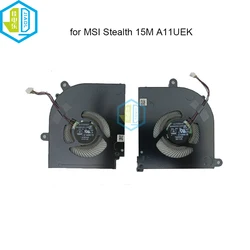 Ventilateur de refroidissement pour ordinateur portable Gaming, CPU, GPU, pour MSI furtif 15M A11SEK A11UEK A11SDK BS5405HS U4W U4X, VGA