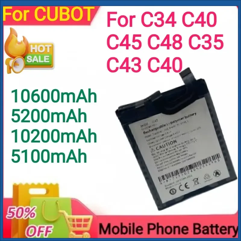 New 5100/5200/10200/10600mAh 3.7V Battery For CUBOT C34 C35 C40 C45 C48 C43 C40 Mobile Phone Battery