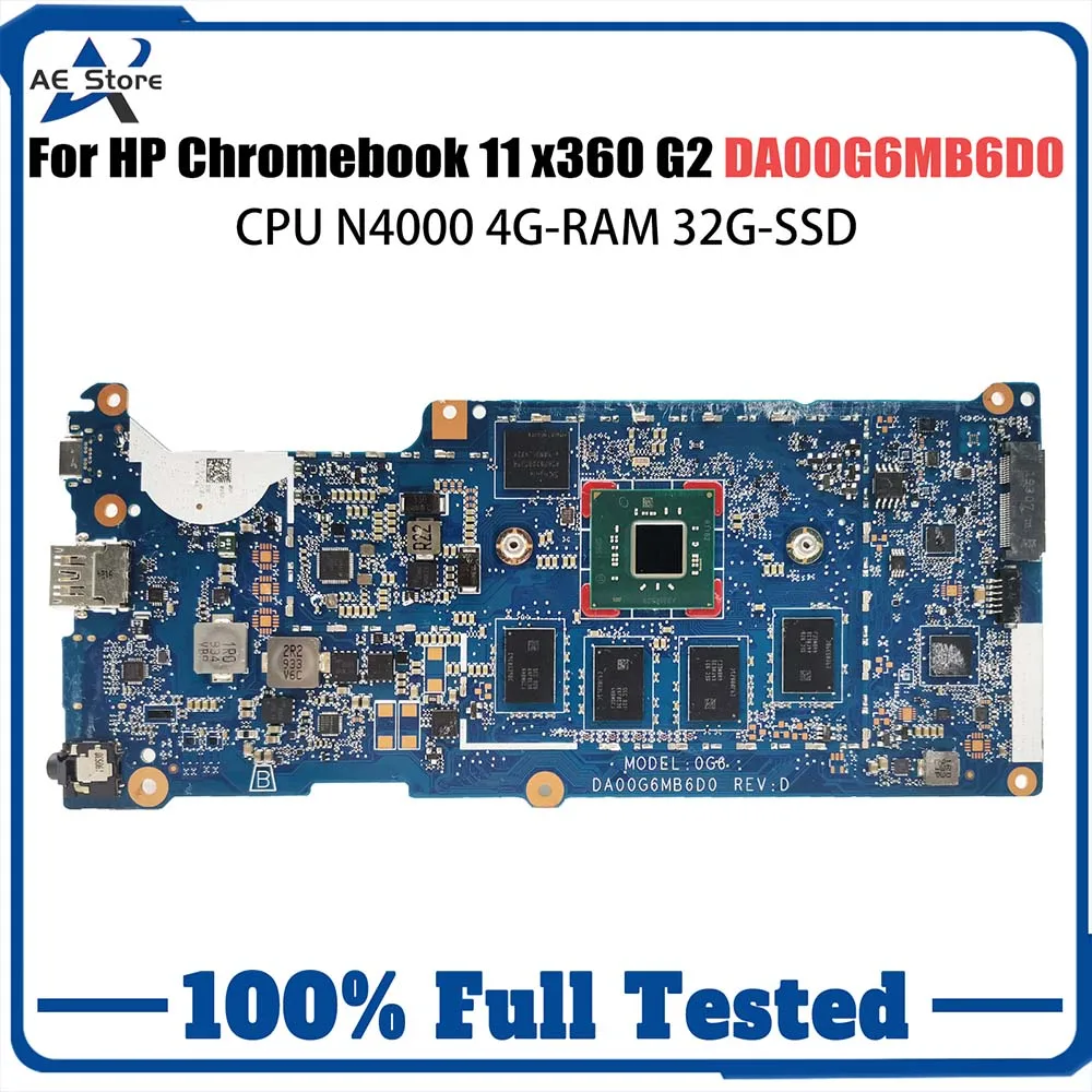 DA00G6MB6D0 Mainboard For HP Chromebook 11 x360 G2 EE L53190-001 L53193-001100 Laptop Motherboard with CPU N4000 4G-RAM 32G-SSD