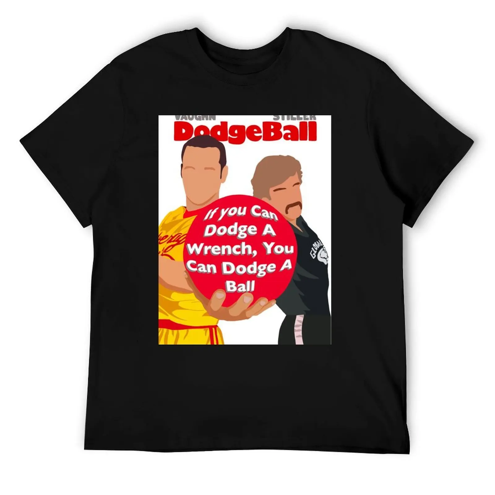 Dodgeball Movie T-Shirt t shirt men 100% cotton luxury brand graphic t shirts for man T-Shirt