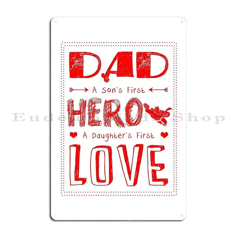 أبي أبناء البطل الأول ابنة الحب الأول علامة معدنية تصميم المرآب شخصية الطباعة جدار اللوحة تين تسجيل ملصق