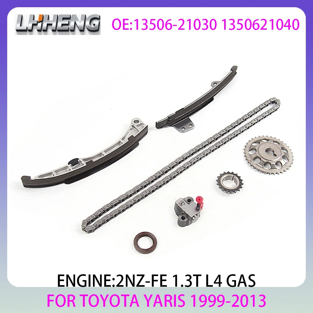 

2NZ-FE Engine Timing Chain Kit For TOYOTA YARIS YARIS VERSO 1.3L 1.3 L T L4 GAS 1999-2013 1350621030 1350621040 13506-21030